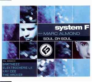 System F Feat. Marc Almond - Soul On Soul