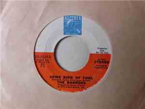 The Barrons - I'm So Lonely / Some Kind Of Fool