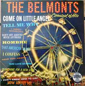 The Belmonts - Carnival Of Hits