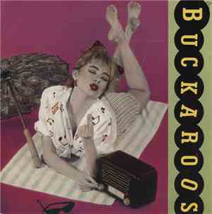 The Buckaroos  - It Ain't Rock'N' Roll