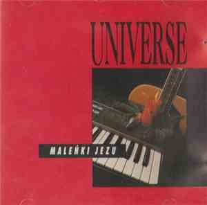 Universe  - Malenki Jezu