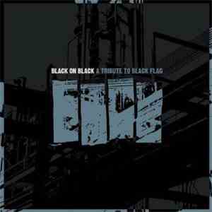 Various - Black On Black: A Tribute To Black Flag
