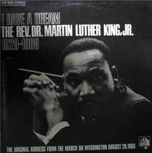 Various - I Have A Dream: The Rev. Dr. Martin Luther King, Jr. 1929-1968