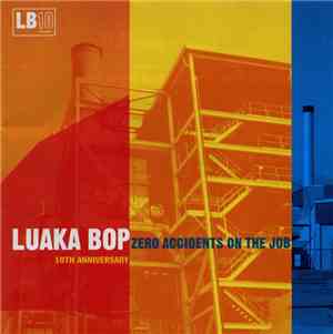 Various - Luaka Bop: Zero Accidents On The Job (10th Anniversary)