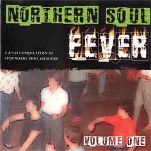 Various - Northern Soul Fever, Volume One