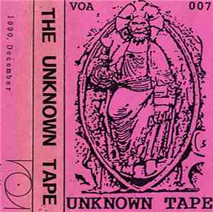 Various - The Unknown Tape