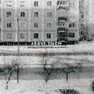 Above Them - Are We A Danger To Ourselves?