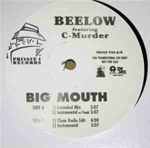 Beelow Feat. C-Murder - Big Mouth