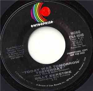 Billy Eckstine - Today Was Tomorrow Yesterday