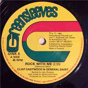 Clint Eastwood & General Saint - Rock With Me
