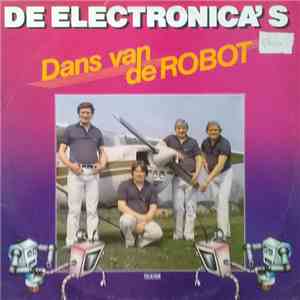 De Electronica's - Dans Van De Robot