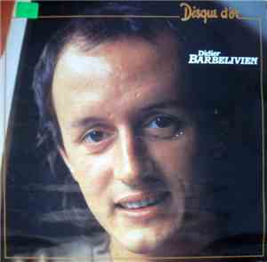 Didier Barbelivien - Disque D'or