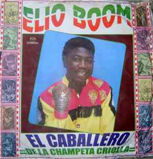 Elio Boom - El Caballero De La Champeta Criolla