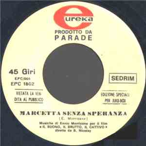 Ennio Morricone - Marcetta Senza Speranza