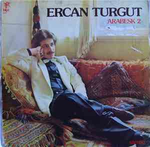 Ercan Turgut - Arabesk 2