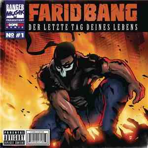 Farid Bang - Der Letzte Tag Deines Lebens