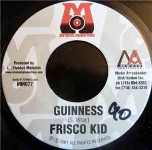 Frisco Kid / Mr Easy & Red Foxx - Guinness / Don't Change