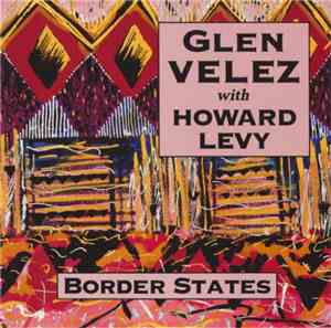 Glen Velez With Howard Levy - Border States