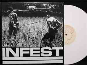 Infest - Slave