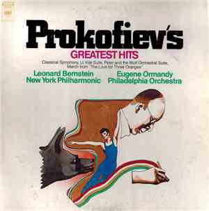 Leonard Bernstein, Eugene Ormandy - Prokofiev's Greatest Hits