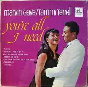 Marvin Gaye & Tammi Terrell - You're All I Need