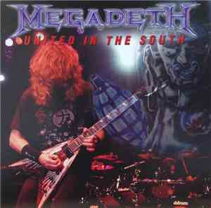 Megadeth - United In The South