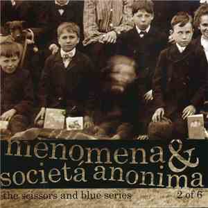 Menomena & Societá Anonima - The Scissors And Blue Series 2 Of 6
