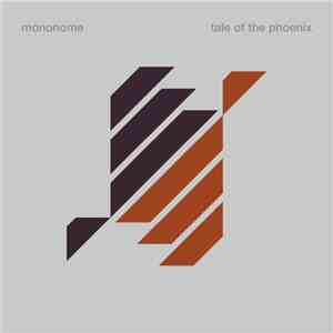 Mononome - Tale Of The Phoenix