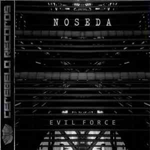 Noseda - Evil Force