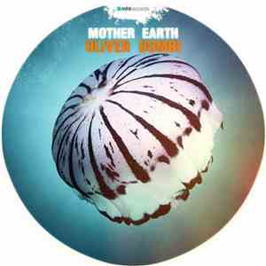 Oliver Dombi - Mother Earth