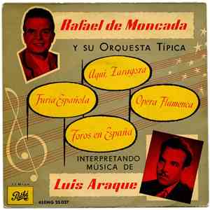 Rafael De Moncada Y Su Orquesta Típica - Interpretando Música De Luis Araqu ...