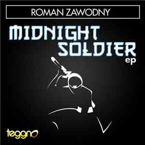 Roman Zawodny - Midnight Soldier EP
