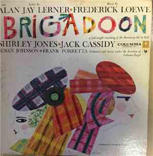 Shirley Jones  • Jack Cassidy, Susan Johnson  • Frank Porretta - Brigadoon