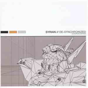 Syrian - De-Synchronized (European Edition)