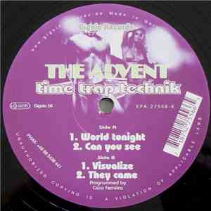 The Advent - Time Trap Technik