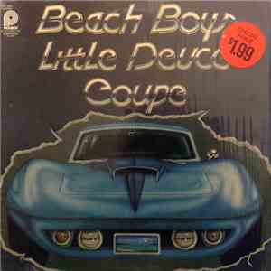 The Beach Boys - Little Deuce Coupe