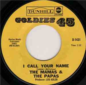 The Mamas & The Papas - I Call Your Name