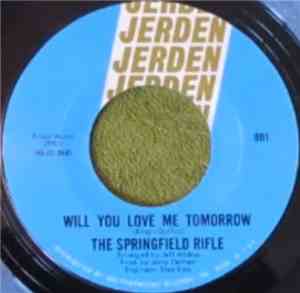 The Springfield Rifle - I'll Be Standing There / Will You Love Me Tomorrow