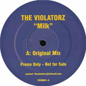 The Violatorz - Milk