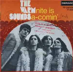 The Warm Sounds - Nite Is A Comin'