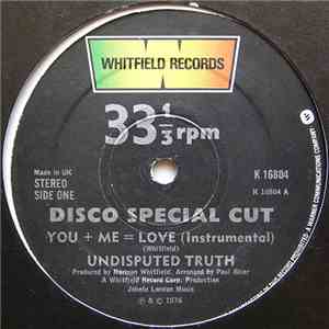 Undisputed Truth  - You + Me = Love