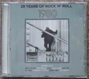 Various - 25 Years Of Rock 'N' Roll 1980
