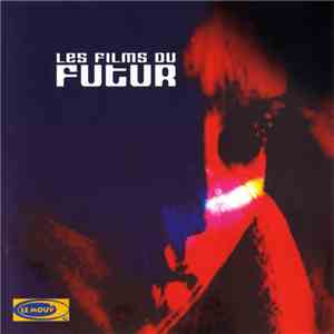 Various - Les Films Du Futur