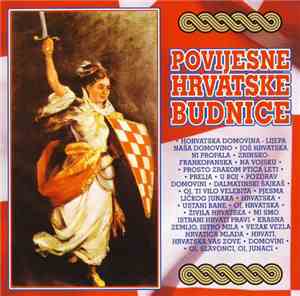 Various - Povijesne Hrvatske Budnice