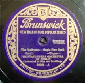 Wagner ; The State Opera Orchestra Of Berlin, Max Von Schillings - The Valk ...