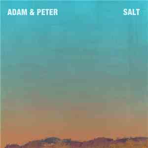 Adam and Peter - Salt