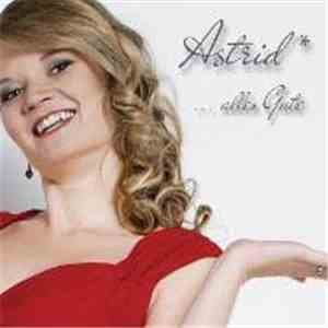 Astrid - ... Alles Gute