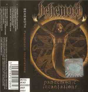 Behemoth  - Pandemonic Incantations