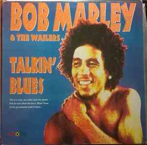 Bob Marley & The Wailers - Talkin' Blues
