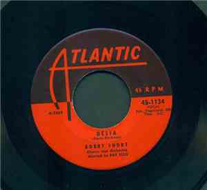 Bobby Short - Delia / Last Train To San Fernando
